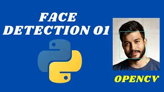 OpenCV Python TUTORIAL #1 for Face Recognition
