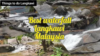 Seven Wells Waterfall  | Telaga Tujuh Waterfall | Best waterfall langkawi| Langkawi Island Malaysia