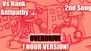 FNF: VS HANK Antipathy - Overdrive (1 HOUR VERSION!) (2nd song in a new mod theme of Madness Combat)