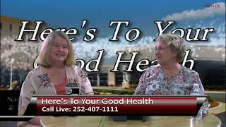 Here's To Your Good Health with Michelle Brown 8 31 22