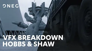 Hobbs & Shaw | VFX Breakdown | DNEG