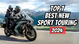 Top 7 BEST NEW TOURING MOTORCYCLE 2024