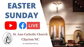 Easter Sunday English Mass — 4-12-20 | St. Ann Catholic Church