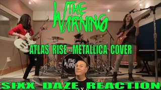 The Warning: Atlas Rise - Metallica cover Reaction