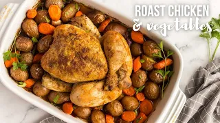 ONE PAN Roast Chicken and Vegetables | The Recipe Rebel