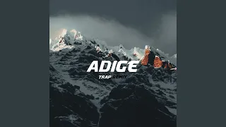 Adige (Trap Remix)