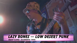 Lazy Bones — Low Desert Punk (Palm Desert Tribute 2023)