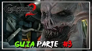 Castlevania Lords of Shadow 2 | Guía Parte 3 | La Hija Del Diablo | Raycray26