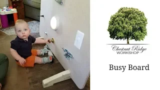 Building A Baby Busy Board