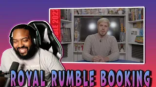 How Adam Would Book...Royal Rumble 2022 (Reaction)