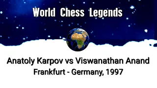 Anatoly Karpov vs Viswanathan Anand Frankfurt - Germany, 1997