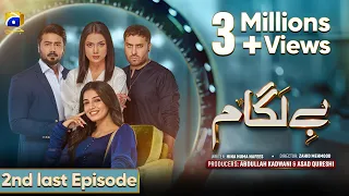 Baylagaam 2nd Last Episode 109 [Eng Sub] Ali Abbas - Laiba Khan - Haroon Shahid - 13th Jan 2024