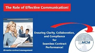 How does effective communication contribute to successful contract execution? #contractexecution