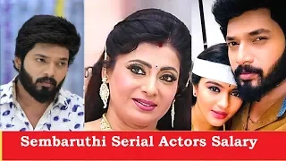 Zee Tamil Sembaruthi Serial Actors   Real salary