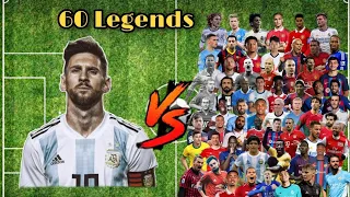 Lionel Messi 🔥(LM)🆚60 Legend players (Maradona, Pele, Ronaldinho, Mbappe, Neymar..etc)💪