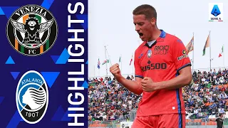 Venezia 1-3 Atalanta | Atalanta back to winning ways in Venice | Serie A 2021/22