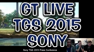 TGS 2015 - GT Live - Sony