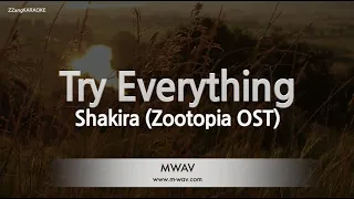 Shakira-Try Everything (Zootopia OST) (Karaoke Version)