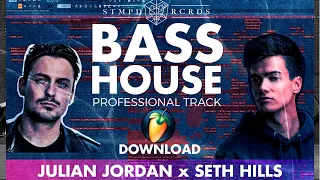Julian Jordan x Seth Hills style | BASS HOUSE | FLP DOWNLOAD | Professional Track