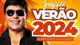 BANDA GRAFITH - CD NOVO VERÃO 2024 | MUSICAS NOVAS | REP 100% ATUALIZADO PRA PAREDÃO | JANEIRO 2024