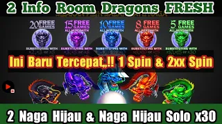 Tercepat 1 Spin & 2xx Dalam 2 Room|Room Dragon Hari Ini|Room JP 5 Dragon Terbaru|Room Naga Hari Ini