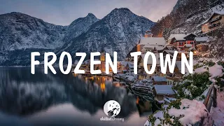 Frozen Town - Indie/Pop/Folk Compilation | January 2021