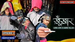 SuperCops vs Super Villains | Ninja ka Hamla | Full Episode - 02 | K3 BOYS