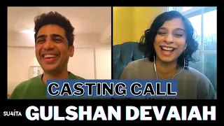 Gulshan Devaiah interview with Sucharita Tyagi | Casting Call