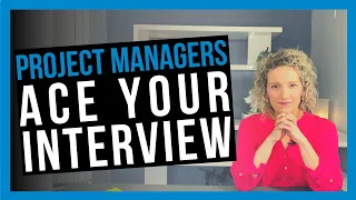 Interview Tips for a Project Manager