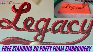 Free Standing 3D Foam - Machine Embroidery