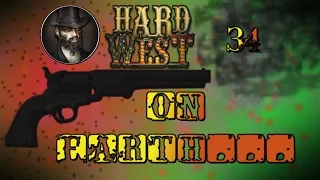 Hard West - Part 34 - As Earth, as it is in Hell {Hard Difficulty} - The End