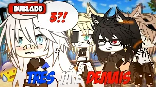 💥 | Três Já É Demais | Mini Filme (DUBLADO) Gacha life 💥