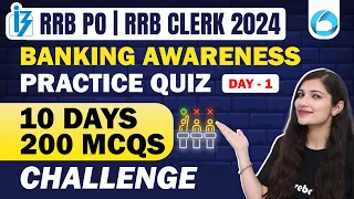 Top 200 Banking Awareness MCQs For Bank Exams 2024 | RRB PO | RRB Clerk | Day-1 | By Sheetal Ma'am