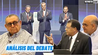 #JulioHazim y Equipo de #Revista110 con análisis trasfondo del Debate