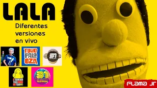 31 Minutos - Lala, pero con diferentes versiones en vivo - Flama Jr