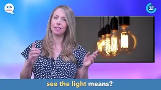 English in a Minute: See the Light