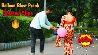 🎈Balloon Blast Prank Deleted Clips or Unseen Parts😲😲 PrankBuzz