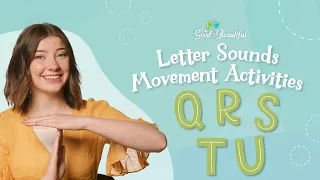 Letter Sounds Movement Activities | QRSTU | The Good and the Beautiful