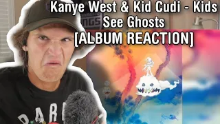 Kanye West & Kid Cudi - Kids See Ghosts [ALBUM REACTION]