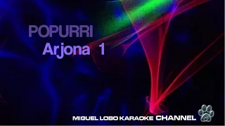 POPURRI KARAOKE - Arjona 1