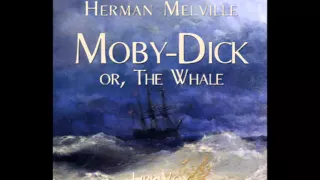 Moby Dick, or the Whale (Full Audio Book Part 1)