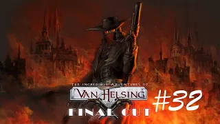 [NC] Почти что 100 уровень ➢ The Incredible Adventures of Van Helsing: Final Cut #32