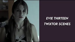 evie thirteen twixtor scene pack [1080p + logoless] [NO BG MUSIC]