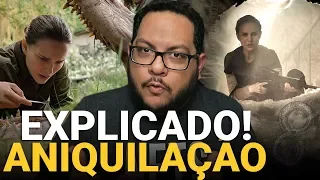 ANIQUILAÇÃO - FINAL EXPLAINED - With spoilers (Annihilation Breakdown)