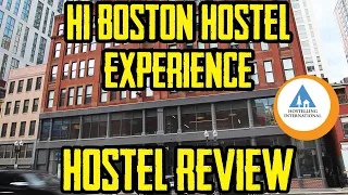 Hi Boston Hostel Experience and Review