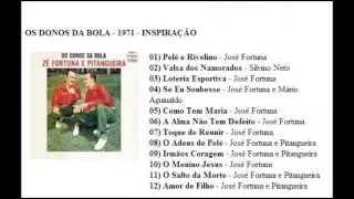 CD RARO  ZÉ FORTUNA & PITANGUEIRA OS DONOS DA BOLA  INSPIRAÇÃO 1970