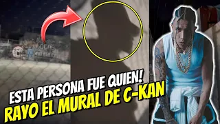 Suben Vídeo De La Persona Que RAYO El Mural De C-kan En SU BARRIO