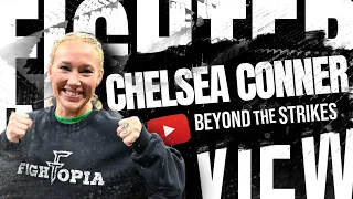 “The goal is to be in the UFC by the end of this year.” | Rising MMA star Chelsea Conner interview!