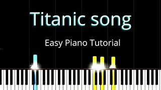 TİTANİC - My Heart Will Go On - Celine Dion - EASY PİANO TUTORİAL ( SLOW  ONE HAND)