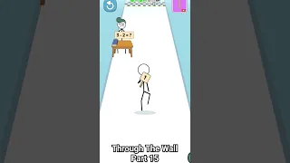 Through The Wall Part 15 #shorts #short #stickman #funny #weegoon #games #funnyshorts